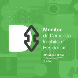 Monitor da Demanda Imobiliária Residencial 39ª Edição Brasil – 3º TRIMESTRE 2026